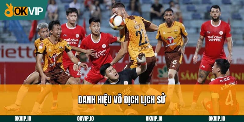 Danh hiệu vô địch lịch sử