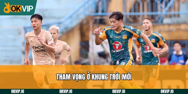 Tham vọng ở khung trời mới