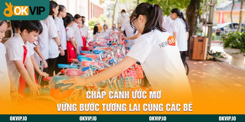 Chắp Cánh Ước Mơ - Vững Bước Tương Lai Cùng Các Bé