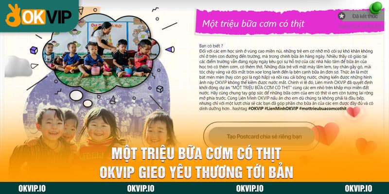 Một Triệu Bữa Cơm Có Thịt - OKVIP Gieo Yêu Thương Tới Bản